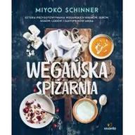 Zdrowie - poradniki - Miyoko Schinner Wegańska spiżarnia Sztuka przygotowywania wegańskich kremów serów sosów lodów i zastępników mięs - miniaturka - grafika 1