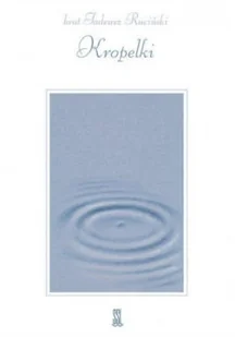 Kropelki - Poezja - miniaturka - grafika 1