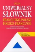 Książki do nauki języka francuskiego - Uniwersalny słownik francusko-polski i polsko-francuski - miniaturka - grafika 1