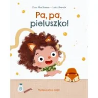 Powieści i opowiadania - Pa, pa, pieluszko! - miniaturka - grafika 1