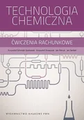 Chemia - Technologia chemiczna Ćwiczenia rachunkowe - miniaturka - grafika 1