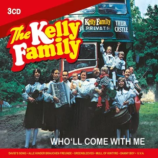 Wholl Come With Me CD) The Kelly Family - Reggae - miniaturka - grafika 1