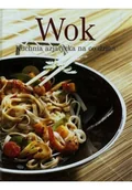 Kuchnia polska - Wok kuchnia azjatycka na co dzień - miniaturka - grafika 1