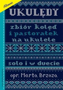 Książka Ukulędy - Kolędy na ukulele K189/ABSONIC - Książki o muzyce - miniaturka - grafika 1