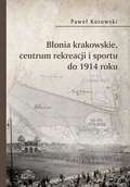 Historia Polski - błonia krakowskie, centrum rekreacji i sportu - miniaturka - grafika 1