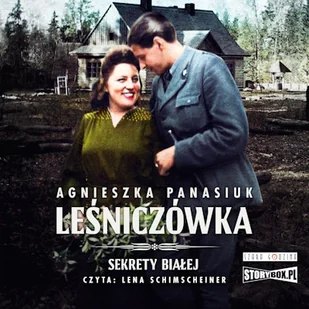 Sekrety Białej. Tom 2. Leśniczówka Agnieszka Panasiuk - Audiobooki - literatura piękna - miniaturka - grafika 1