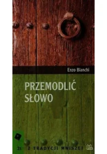 Przemodlić słowo - Felietony i reportaże - miniaturka - grafika 1