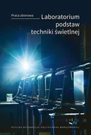 Technika - Laboratorium podstaw techniki świetlnej - miniaturka - grafika 1