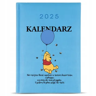 KALENDARZ A5 2025 Niebieski Planer Prezent KUBUŚ PUCHATEK Winnie Cyaty Wz - Kalendarze - miniaturka - grafika 1