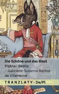 Die Schöne und das Biest / Piękna i Bestia - Barbot de Villeneuve Gabrielle-Suzanne - Książki do nauki języka polskiego dla obcokrajowców - miniaturka - grafika 1
