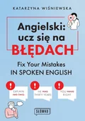 Książki do nauki języka angielskiego - Angielski: ucz się na błędach. Fix Your Mistakes in Spoken English - miniaturka - grafika 1