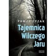 Historia świata - Zysk i S-ka Tajemnica Wilczego Jaru - Paweł Zyzak - miniaturka - grafika 1