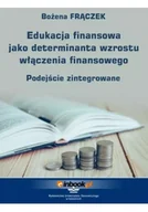 Biznes - Edukacja finansowa jako determinanta wzrostu włączenia finansowego - miniaturka - grafika 1