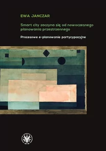Smart city zaczyna się od nowoczesnego Nowa - Książki o architekturze - miniaturka - grafika 1