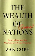 Obcojęzyczne książki historyczne - Zak Cope The Wealth of Some) Nations - miniaturka - grafika 1