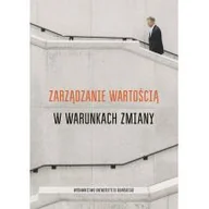 Zarządzanie - Zarz$629dzanie warto$630ci$631 w warunkach zmiany - miniaturka - grafika 1