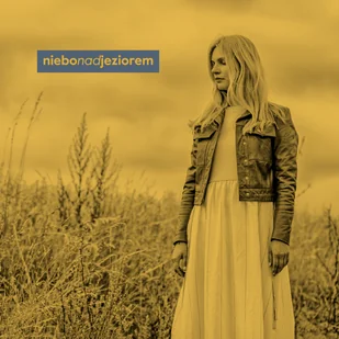 Niebo nad jeziorem Nowa - Książki o muzyce - miniaturka - grafika 1