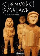 Książki o kulturze i sztuce - Ciemności Smalandii Henrik Bromander - miniaturka - grafika 1