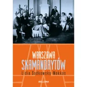 Biografie i autobiografie - Bellona Warszawa skamandrytów - Lidia Sadkowska-Mokkas - miniaturka - grafika 1