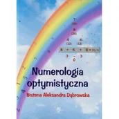 Ezoteryka - ARS SCRIPTI-2 Bożena Aleksandra Dąbrowska Numerologia optymistyczna - miniaturka - grafika 1