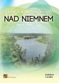 Audiobooki - lektury - Nad Niemnem - miniaturka - grafika 1