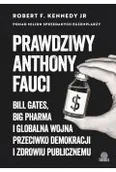 Felietony i reportaże - Prawdziwy Anthony Fauci - miniaturka - grafika 1