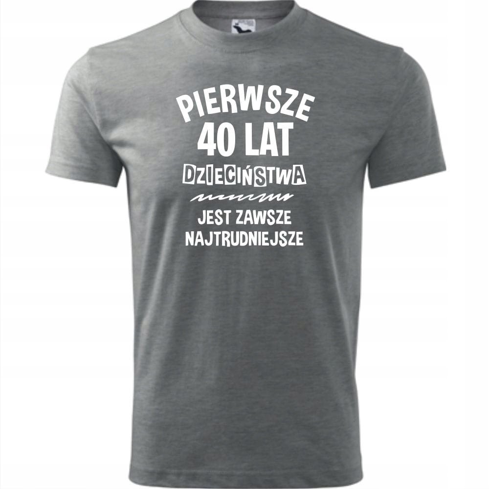 Męska koszulka z Nadrukiem Pierwsze 40 lat dzieciństwa Prezent na Urodziny ciemnoszary melanż XL