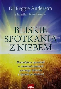 Bliskie spotkania z niebem - Religia i religioznawstwo Bliskie spotkania z niebem - Religia i religioznawstwo - miniaturka - grafika 1