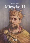 Biografie i autobiografie - Mieszko II - Anatol Lewicki - miniaturka - grafika 1