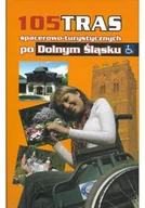 Przewodniki - 105 tras spacerowo turystycznych po Dolnym Śląsku - miniaturka - grafika 1