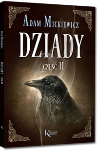 Dziady. Część Ii - Adam Mickiewicz - książka - Lektury szkoła podstawowa - miniaturka - grafika 1