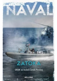 NAVAL ZATOKA GROM NA WODACH ZATOKI PERSKIEJ - Felietony i reportaże - miniaturka - grafika 2