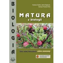 Podkowa Krystyna Grykiel, Janina Bigajczyk, Barbara Potulska-Kein Matura z biologii. Zbiór zadań maturalnych. Zakres rozszerzony - Podręczniki dla liceum - miniaturka - grafika 1