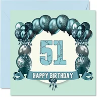 Kartki okolicznościowe i zaproszenia - Zabawne kartki urodzinowe na 51. urodziny dla mężczyzn - balony urodzinowe - kartka z życzeniami dla taty kuzyna cioci niani przyjaciela dziadka wujka mamy babci 145 mm x 145 mm kartki z życzeniami, - miniaturka - grafika 1