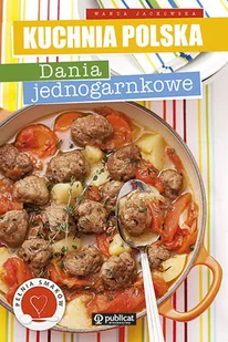 Kuchnia polska. Dania jednogarnkowe - Książki kucharskie - miniaturka - grafika 1