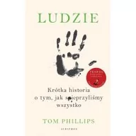 Felietony i reportaże - Ludzie. Krótka historia o tym, jak spieprzyliśmy wszystko - miniaturka - grafika 1