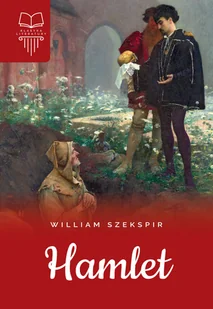 SBM Hamlet lektura z opracowaniem - Dramaty - miniaturka - grafika 2