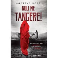 Powieści sensacyjne - Noli Me Tangere! Andreas Hof - miniaturka - grafika 1