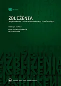 E-booki - języki obce - Zbliżenia Językoznawstwo literaturoznawstwo translatologia - Stolarczyk-Gembiak Anna, Woźnicka Marta - miniaturka - grafika 1