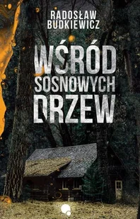 Wśród sosnowych drzew - Kryminały - miniaturka - grafika 1