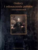 Historia świata - Ordery i odznaczenia polskie - miniaturka - grafika 1
