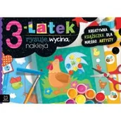 Książki edukacyjne - 3-latek rysuje, wycina, nakleja - miniaturka - grafika 1