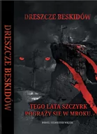 Horror, fantastyka grozy - Wydawnictwo KPB Dreszcze Beskidow - Paweł Sylwester Więzik - miniaturka - grafika 1