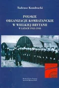 Historia Polski - Polskie Organizacje Kombatanckie w Wielkiej Brytanii w latach 1945-1948 - miniaturka - grafika 1