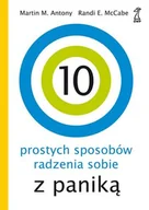 Rozwój osobisty - 10 prostych sposobów radzenia sobie z paniką - miniaturka - grafika 1
