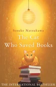 Obcojęzyczna literatura faktu i reportaż - The Cat Who Saved Books - miniaturka - grafika 1