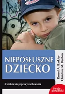 Poradniki dla rodziców - eSPe Nieposłuszne dziecko. 8 kroków do poprawy zachowania - Barkley Russel A., Benton Christine M. - miniaturka - grafika 1