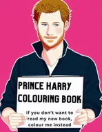 Pamiętniki, dzienniki, listy - Prince Harry Colouring Book - miniaturka - grafika 1