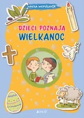 Religia i religioznawstwo - Jedność Nasza wspólnota. Dzieci poznają Wielkanoc Barbara Baffetti - miniaturka - grafika 1