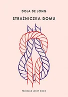 Literatura obyczajowa - Strażniczka domu - miniaturka - grafika 1